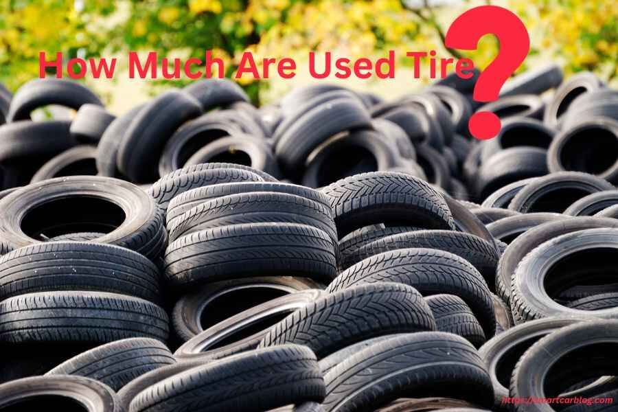 How Much Are Used Tire