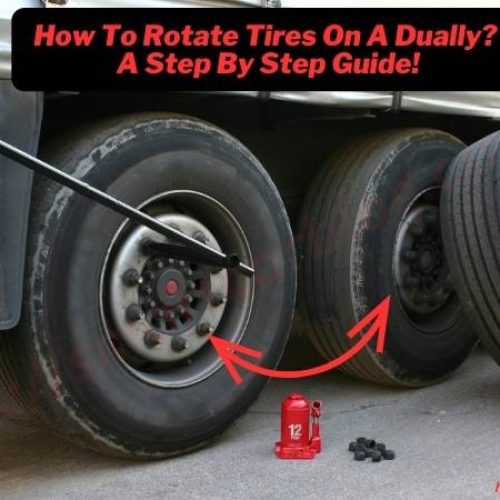 How To Rotate Tires On A Dually? A Step By Step Guide
